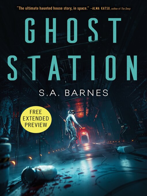 Title details for Sneak Peek for Ghost Station by S.A. Barnes - Available